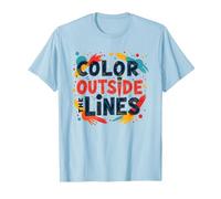Color Outside The Lines Artistic Inspirational Quote T-Shirt, Men, Baby Blue, 3XL
