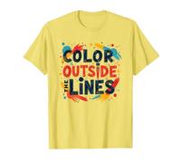 Color Outside The Lines Artistic Inspirational Quote T-Shirt, Men, Lemon, L