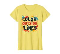 Color Outside The Lines Artistic Inspirational Quote T-Shirt, Women, Lemon, 3XL