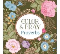 Color & Pray: Proverbs (Keepsake Coloring Books)