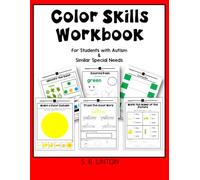 Color Skills Workbook for Students with Autism & Similar Special Needs
