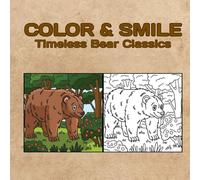 COLOR & SMILE: Timeless Bear Classics