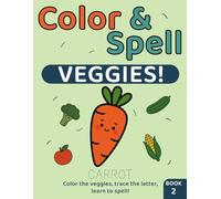 Color & Spell: Veggies