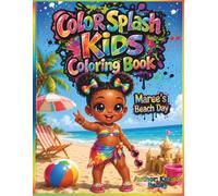 Color Splash Kids Coloring Book Maree’s Beach Day