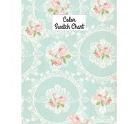 Color Swatch Chart: 42 Circle Swatches per Page for Record 2100 Different Colors Perfect for Users of Colored Pencils Artist Markers Gel Pens Crayons and More with Page Numbers and Table of Contents