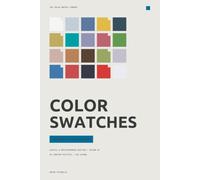 Color Swatches for Weddings & Celebrations: Coastal & Mediterranean Edition: 48 curated palettes for sea light, sun-warmed architecture and destination celebrations