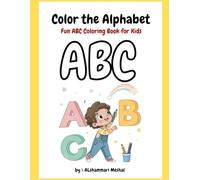Color the Alphabet: Fun ABC Coloring Book for Kids