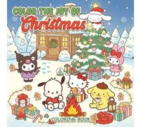 Color the Joy of Christmas! Coloring Book: Cute Friends and Holiday Scenes for Kids and Families