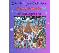Color the Magic of Christmas: Jolly Ho Ho Ho