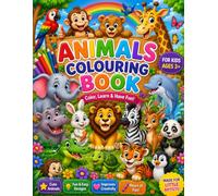 Color the Wild: Animals Fun for Little Ones: Color, Learn & Have Fun!