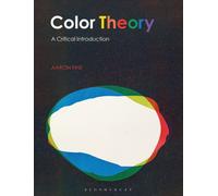 Color Theory : A Critical Introduction