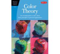 Color Theory : An essential guide to color--from basic principles to practical applications