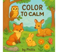 Color to Calm: Simple and Cute Animal Coloring Book