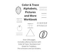 Color & Trace - Alphabets, Pictures and More Workbook (Color & Trace Workbooks)