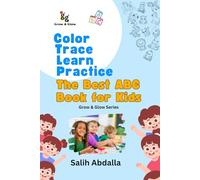 Color, Trace, Learn, & Practice: The Best ABC Book for Kids