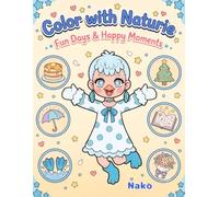 Color with Naturie: Fun Days & Happy Moments
