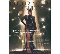 Color Your Fashion: Volume 40 - Plus-Size Couture Edition: A 60-Page High-Fashion Coloring Collection Celebrating Curves, Confidence, and Style Beyond ... and the Art of Being Unapologetically You
