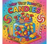 Color Your Favorite Candies: Coloring Book