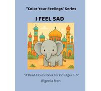 Color your feelings: I FEEL SAD