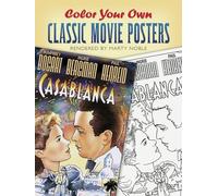 Color Your Own Classic Movie Posters (Dover Art Coloring Book)