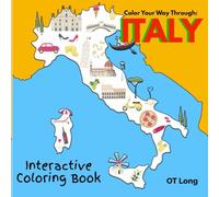 Color Your Way Through Italy!: Italian Interactive Coloring Adventure