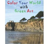 Color Your World with Green Art