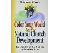Color Your World with Natural Church Development