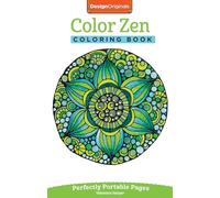 Color Zen Coloring Book: Perfectly Portable Pages (On the Go) (On-the-Go! Coloring Book)