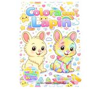Colora con Lapin - Volume 1: Libro da colorare per bambini 2-4 anni con disegni grandi e semplici (Il mondo di Lapin)