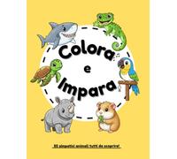 Colora e Impara: 50 animali facili da colorare