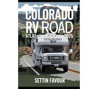 Colorado RV Road Atlas 2025