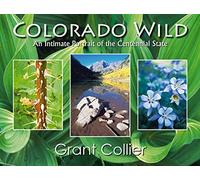 Colorado Wild: An Intimate Portrait of the Centennial State