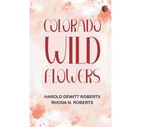 Colorado Wild Flowers