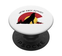 Colorado Wolves We're Back Bitches PopSockets Adhesive PopGrip