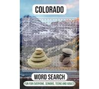 Colorado Word Search - Fun for all ages: Word Search about Colorado nature, places and much more!