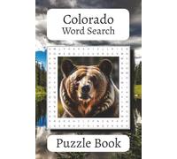 Colorado Word Search: Puzzle Book with Easy to Read Print about Colorado Wildlife, Mountains, Landscapes, and More | 6x9 inches, 110 pages | 50+ Puzzles … Gift for Vacations, Holidays and Leisure