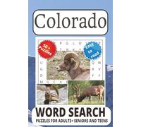 Colorado Word Search Puzzle Book: Word Searches with Easy to Read Print about Colorado, The Centennial State, and The Rocky Mountain Staste and More ... Gift for Vacations, Holidays and Free Times