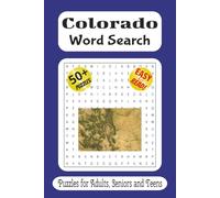 Colorado Word Search Puzzle Book: Word Searches with Easy to Read Print about Colorado, Towns, Mountains and More / 6x9 inches, 110 pages / 50 plus ... Gift for Vacations, Holidays and Free Times