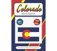 Colorado Word Search: Puzzles With Easy to Read Print about X, Y, and Z & More | 6x9 inches 110 pages | Gift for Vacations, Holidays, Leisure