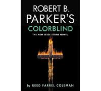 Colorblind (Jesse Stone 17) (A Jesse Stone Mystery, 17)