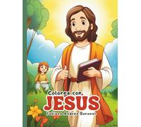 Colorea con Jesús. Libro de Actividades del YO SOY para Niños: Descubre tu Poder Interior, Paz y Amor Propio a través de Ilustraciones Inspiradoras y ... Espiritual Ideal para Niños de 8 a 12 años