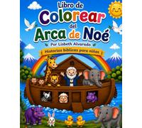 Colorea las historias del Arca de Noé