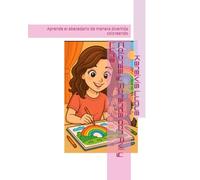 Colorea y Aprende con Avi y Luna (LAS AVENTURAS DE AVI Y LUNA)