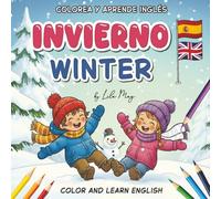 Colorea y aprende inglés: Palabras de invierno para niños | Libro para colorear bilingüe español-inglés