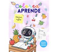 Colorea y aprende: NUEVO: Frutas y Verduras: Caligrafía y números para niños | Inglés y español: Libro para colorear, contar y escribir | Guía preescritura, aprendizaje de escritura (Color and learn)