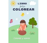 Colorea y sonríe.: Libro para colorear.