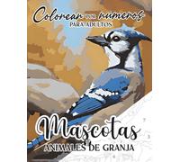 Colorear por Números para Adultos: Mascotas y Animales de Granja