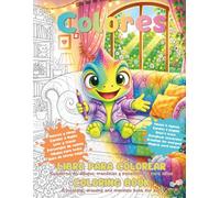 Colores, libro para colorear para niños: Cuaderno de dibujos, mandalas y pasatiempos bilingüe 4-10 años. Un viaje para colorear, imaginar y descubrir ... de la A a la Z, Abecedario Solidario)