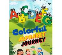 Colorful ABCs: A Fun Coloring Adventure: Explore the Alphabet with Engaging Illustrations for Kids