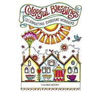 Colorful Blessings: Celebrating Everyday Wonders